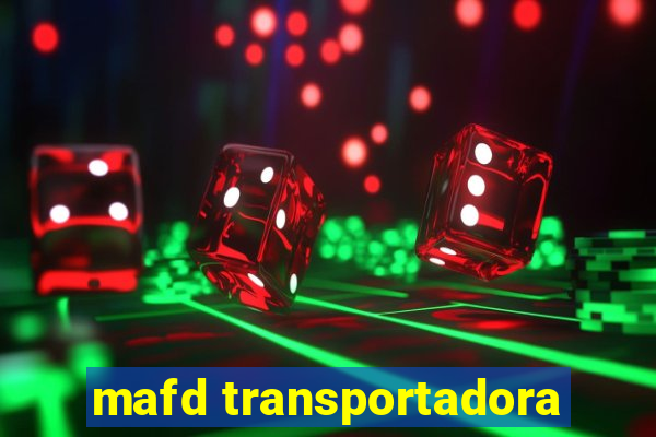 mafd transportadora